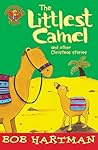 The Littlest Camel (Lion Storyteller)