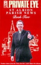 St. Albion Parish News book 2: further letters from the vicar, the Rev. A.R.P. Blair MA (Oxon)