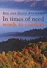 In Times of Need: Words to Comfort