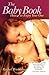 The Baby Book: How to Enjoy...