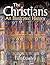 The Christians: An Illustra...