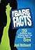 The Bare Facts: 39 Questions Your Parents Hope You Never Ask About Sex