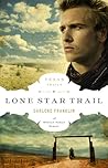Lone Star Trail (Texas Trails, #1)