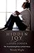 Hidden Joy in a Dark Corner: The Transforming Power of God's Story