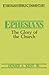 Ephesians: The Glory of the...