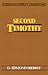 Second Timothy- Everyman's Bible Commentary by D. Edmond Hiebert