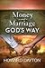 Money and Marriage God's Way