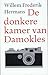 De donkere kamer van Damokles by Willem Frederik Hermans