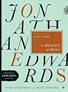 Jonathan Edwards on Heaven and Hell (Volume 5) by Owen Strachan