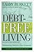 Debt-Free Living by Larry Burkett