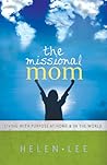 The Missional Mom...