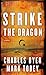 Strike the Dragon by Charles H. Dyer