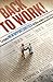 Back to Work!: Create New Opportunities in the Wake of Job Loss