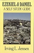 Ezekiel & Daniel- Jensen Bible Self Study Guide