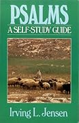 Psalms- Jensen Bible Self Study Guide