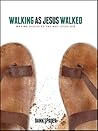 Walking as Jesus ...