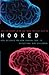 Hooked: New Science on How Casual Sex is Affecting Our Children