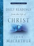 Daily Readings From the Life of Christ, Volume 2 (Volume 2)