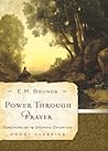 Power Through Prayer by E.M. Bounds