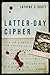 Latter-Day Cipher