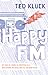 Happy Fm: My Year of Tuning...
