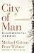 City of Man: Religion and P...