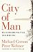 City of Man by Michael J. Gerson