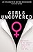 Girls Uncovered: New Resear...