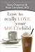 How to Really Love Your Adult Child: Building a Healthy Relationship in a Changing World