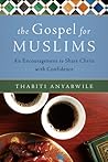The Gospel for Muslims by Thabiti M. Anyabwile