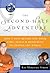 The Second-Half Adventure: Don't Just Retire--Use Your Time, Skills, and Resources to Change the World