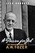 A Passion for God: The Spiritual Journey of A. W. Tozer