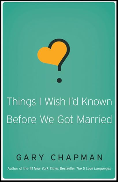 Things I Wish I'd Known Before We Got Married