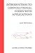 Introduction to Convolutional Codes with Applications (The Springer International Series in Engineering and Computer Science, 275)