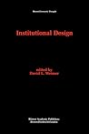 Institutional Design (Recent Economic Thought, 43)