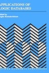 Applications of Logic Databases (The Springer International Series in Engineering and Computer Science, 296) Applications of Logic Databases (The Springer International Series in Engineering and Computer Science, 296)