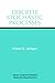 Discrete Stochastic Processes (The Springer International Series in Engineering and Computer Science, 321)