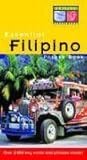 Essential Filipino Phrase Book (English and Philippine Languages Edition)