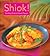 Shiok!: Exciting Tropical A...