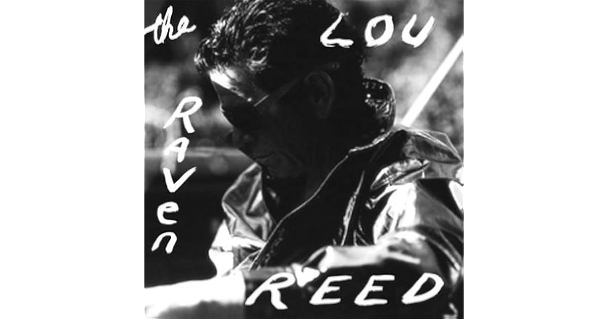 The Raven by Lou Reed