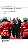 Noir Canada : Pil...