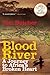 Blood River: A Journey to Africa's Broken Heart