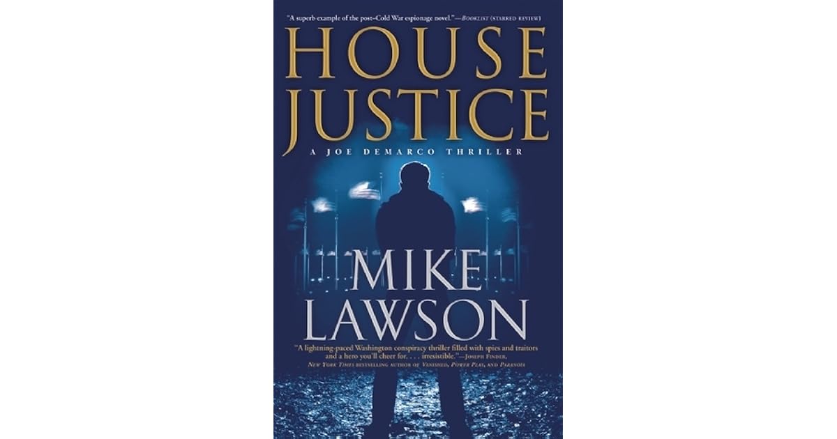 House Justice (Joe DeMarco, 5) by Mike Lawson