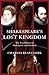 Shakespeare's Lost Kingdom:...