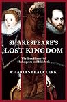 Shakespeare's Lost Kingdom by Charles Beauclerk