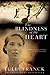 The Blindness of the Heart