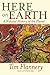 Here on Earth by Tim Flannery