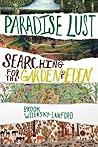 Paradise Lust: Se...