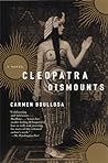 Cleopatra Dismounts
