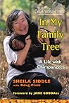 In My Family Tree: A Life with Chimpanzees